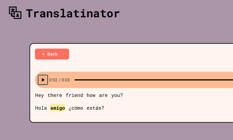 Translatinator full play mode with highlighted output